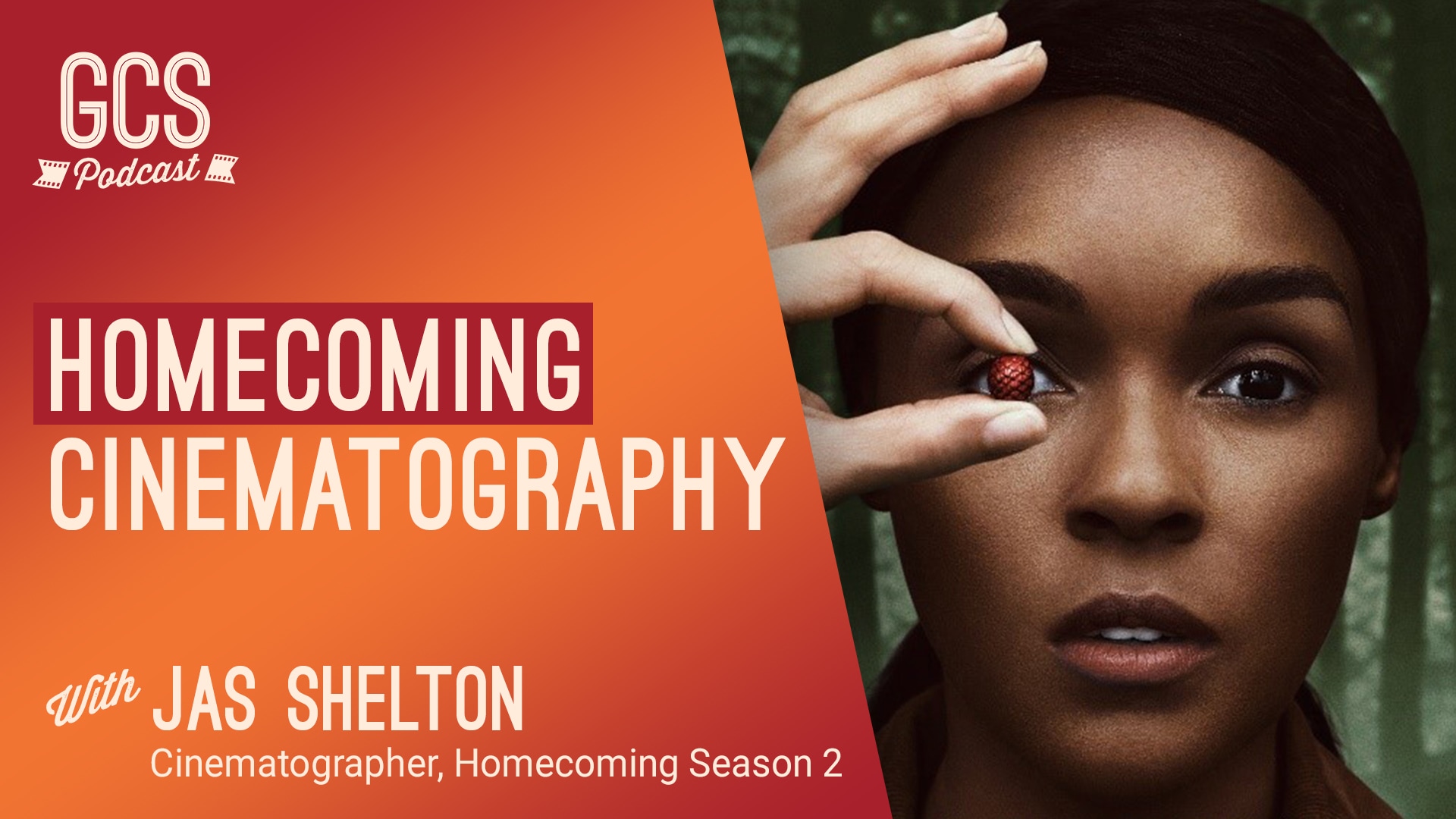Go Creative Show: Homecoming Season 2 Cinematography (with Jas Shelton)